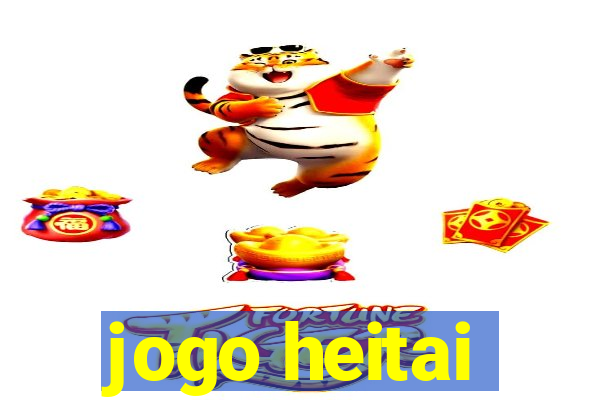 jogo heitai